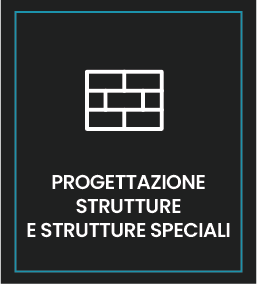 Progettazione strutture e strutture speciali